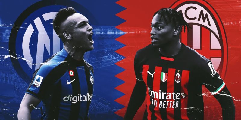 Trận Derby AC Milan Vs Inter Milan Vào 2h45 Ngày 09/03 1 Trận Derby AC Milan Vs Inter Milan Vào 2h45 Ngày 09/03