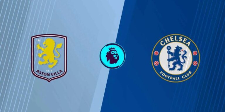 Nhận Định Aston Villa Vs Chelsea Vào 3h30 Ngày 05/03 9 Nhận Định Aston Villa Vs Chelsea Vào 3h30 Ngày 05/03