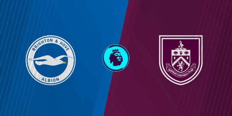 Soi Kèo Trận Burnley Vs Brighton Lúc 21:00 Ngày 11/4 17 Soi Kèo Trận Burnley Vs Brighton Lúc 21:00 Ngày 11/4