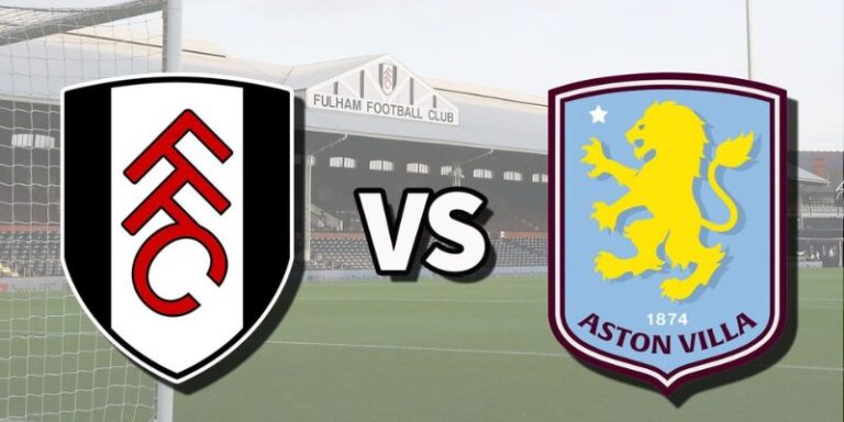 Nhận Định Fulham Vs Aston Villa Lúc 18:30 Ngày 25/04 - Premier League 12 Nhận Định Fulham Vs Aston Villa Lúc 18:30 Ngày 25/04 - Premier League
