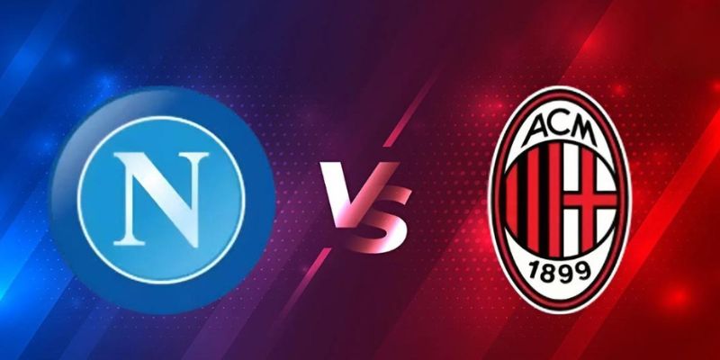 Soi Kèo Napoli vs AC Milan Lúc 01:45 07/04 Từ Tylekeonhacai 1 Soi Kèo Napoli vs AC Milan Lúc 01:45 07/04 Từ Tylekeonhacai