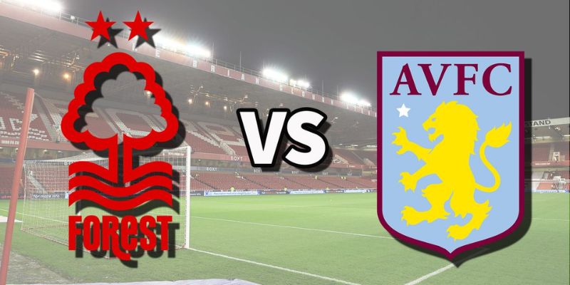 Nhận Định Nottingham Forest Vs Aston Villa Lúc 02H00 Ngày 01/05 - UEFA Europa 1 Nhận Định Nottingham Forest Vs Aston Villa Lúc 02H00 Ngày 01/05 - UEFA Europa