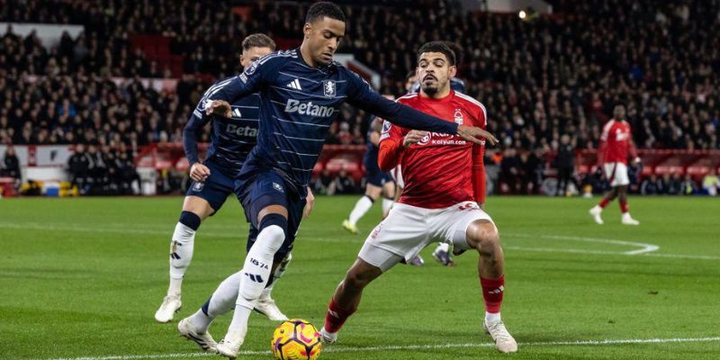 Phong độ mới nhất của Aston Villa vs Nottingham Forest