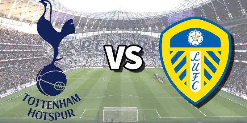 Nhận Định Tottenham Hotspur Vs Leeds United Lúc 02H00 Ngày 12/05- Ngoại Hạng Anh 1 Nhận Định Tottenham Hotspur Vs Leeds United Lúc 02H00 Ngày 12/05- Ngoại Hạng Anh