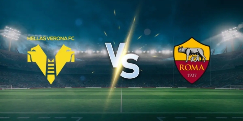 Nhận Định Trận Verona vs AS Roma Lúc 01H45 Ngày 25/05 - Serie A
