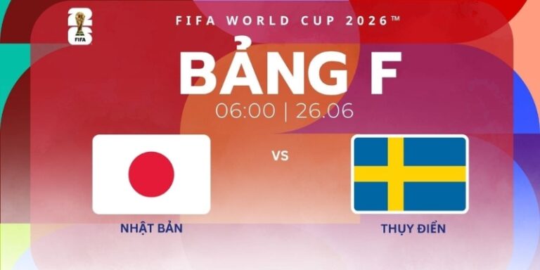 Nhận Định Nhật Bản Vs Thụy Điển Lúc 6h00 Ngày 26/06 - World Cup 2026 12 Nhận Định Nhật Bản Vs Thụy Điển Lúc 6h00 Ngày 26/06 - World Cup 2026