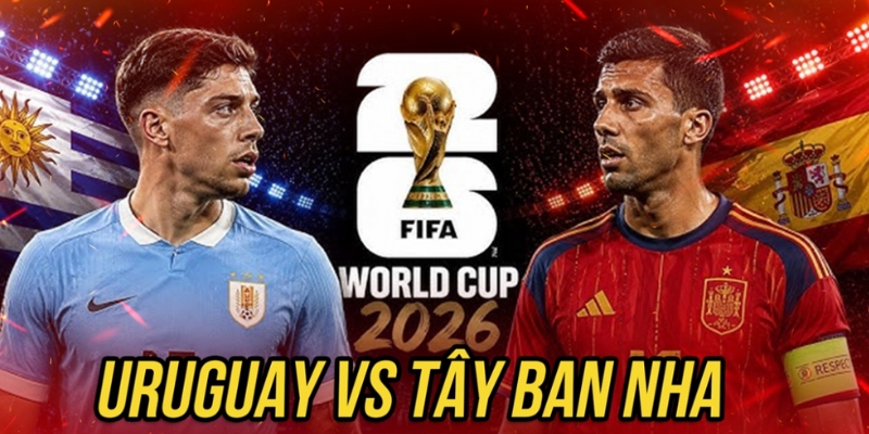 Nhận Định Uruguay Vs Tây Ban Nha Lúc 7H00 Ngày 27/06 - World Cup 3 Phong độ hiện tại của Uruguay vs Tây Ban Nha