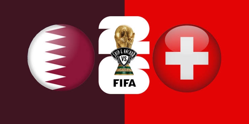 Nhận Định Qatar Vs Thụy Sỹ Lúc 2H00 Ngày 14/06 - World Cup 1 Nhận Định Qatar Vs Thụy Sỹ Lúc 2H00 Ngày 14/06 - World Cup